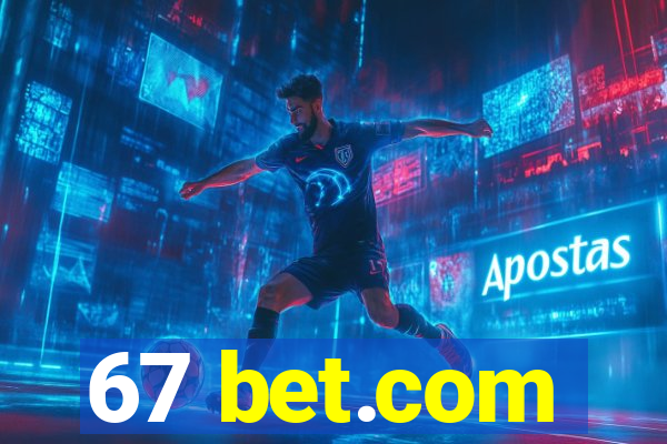 67 bet.com